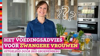 Voedingsadviezen zwangere vrouwen uitgelegd  Voedingscentrum [upl. by Sanoy]