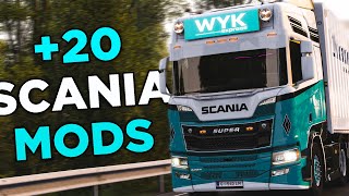 20 Scania Mods for ETS2 [upl. by Mudenihc132]