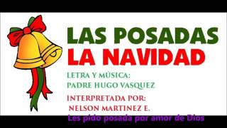 Canción de posadas  les pido posadas por amor de Dios Nelson Martinez [upl. by Caitrin]