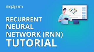 Recurrent Neural Network RNN Tutorial  RNN LSTM Tutorial  Deep Learning Tutorial  Simplilearn [upl. by Aliehs778]