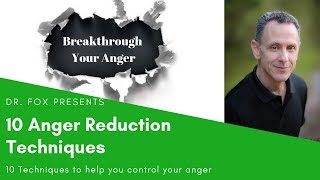 10 Anger Reduction Techniques to Help you Control Your Anger [upl. by Whitcomb]