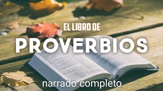 el libro de PROVERBIOS  AUDIOLIBRO  narrado completo [upl. by Glen]