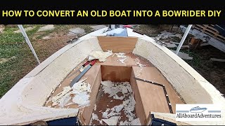 Boat conversion into Bowrider [upl. by Ayyn441]