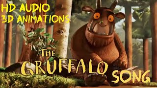 The GRUFFALO SONG amp 3D VIDEO [upl. by Nannah]