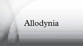 Allodynia [upl. by Brenna]