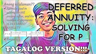 Deferred Annuity Solving for the Present Value in TAGALOG [upl. by Adia]