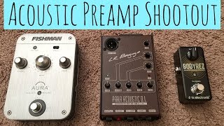 Acoustic Preamp Shootout [upl. by Marielle832]