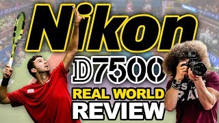 Nikon D7500 quotReal World Reviewquot  Sports Photography [upl. by Mis]