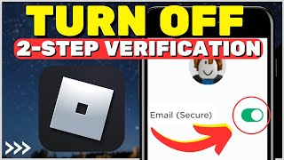 How to TURN OFF 2Step Verification on Roblox 2023 [upl. by Ishmul]