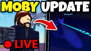 🔴 LIVE NEW MOBY UPDATE For FISCH Roblox [upl. by Alden750]