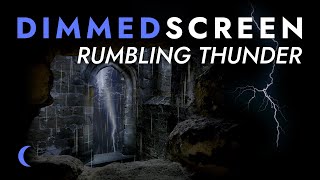 Rumbling Thunder and Rain Sounds for Sleeping  Dimmed Screen  Deep Sleep Rolling Thunder Sounds [upl. by Yebloc163]