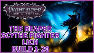 Mutation Warrior Lich Fighter  Level 120 Scythe Unfair Build  Pathfinder WOTR Guide [upl. by Gerry]