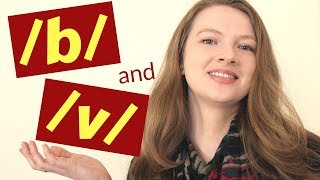 How to Pronounce b and v [upl. by Yro]