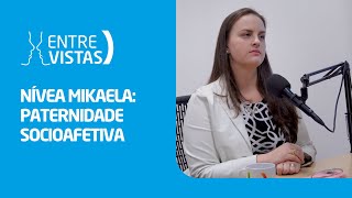 Paternidade Socioafetiva  EntreVistas [upl. by Ainafetse]