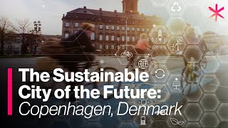 Is Copenhagen the Worlds Most Sustainable City [upl. by Koenig]