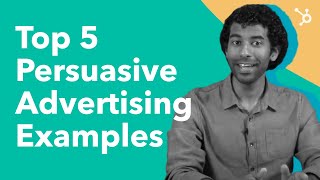 Top 5 Persuasive Advertising Examples [upl. by Albarran]