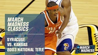 Syracuse vs Kansas 2003 National Championship  FULL GAME [upl. by Atahs243]