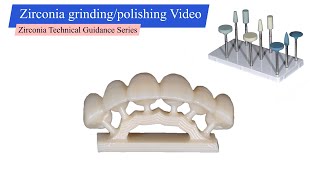 Zirconia GrindingPolishing Video [upl. by Tillman982]