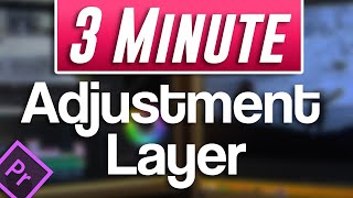 How to Use Adjustment Layers Tutorial  Premiere Pro [upl. by Aicekan617]