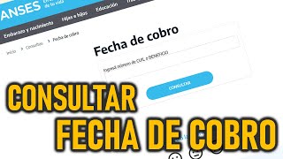 Consultar CUANDO COBRAS en ANSES  Fecha de pago según el CUIL [upl. by Slater]