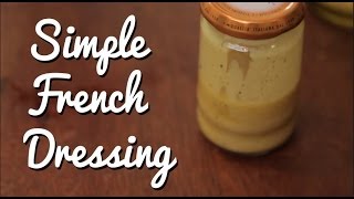 BASICS How to Make Simple French Dressing  Crumbs [upl. by Aicemed]