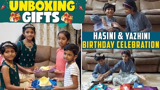 Unboxing Gifts 🎁 I Hasini amp Yazhini Birthday Celebration I Inis Galataas [upl. by Andrei618]