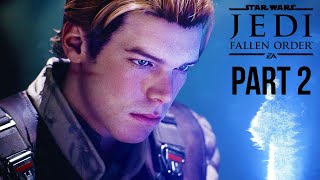 Star Wars Jedi Fallen Order Gameplay Walkthrough Part 2  DATHOMIR Full Game [upl. by Newo463]