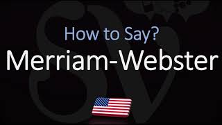 How to Pronounce Merriam Webster CORRECTLY [upl. by Eceirahs]