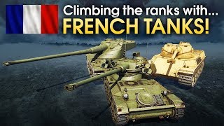 Climbing the ranks with FRENCH TANKS  War Thunder [upl. by Aicnom]