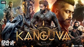 Kanguva 2025 Full South Indian Hindi Dubbed Movie 4K HD  Suriya  Bobby Deol  Disha Patani  DSP [upl. by Esiuole]