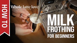 How To Milk Frothing for Beginners 5 Tips [upl. by Orion]