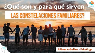 ¿Qué son y para qué sirven LAS CONSTELACIONES FAMILIARES  Liliana Arbeláez  Tu Salud Guía [upl. by Donna74]