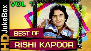 Best Of Rishi Kapoor Vol 1  Bollywood Hit Songs Collection  Evergreen Romantic Songs [upl. by Arrehs]