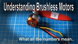 Brushless Motor Numbers Explained KV etc [upl. by Eanad135]