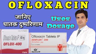 Ofloxacin tablet  Oflox tablet  oflox 200  Zenflox tablet uses side effects dosage [upl. by Sral]