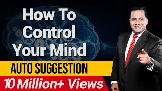 How To Control Your Mind  Auto Suggestion  ISKCON  Dr Vivek Bindra [upl. by Aihk10]