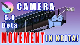 KRITA 50 Beta Tutorial  Camera Movement [upl. by Liggett]