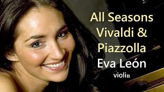 Vivaldi The Four Seasons and Piazzolla The Four Seasons of Buenos Aires · Live [upl. by Znerol450]