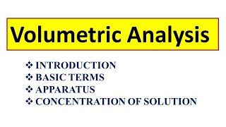 Volumetric Analysis [upl. by Ceciley]