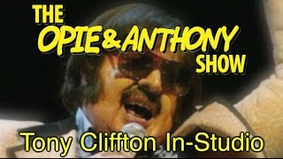 Opie amp Anthony Tony Clifton InStudio 1118 111909 [upl. by Ahseined]