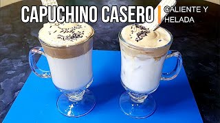 CAPUCHINO CASERO caliente y frio [upl. by Aicertap200]