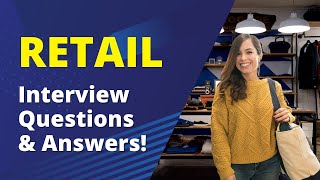 Retail Interview Questions with Answers [upl. by Nnylaj]