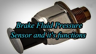 Brake Fluid Pressure Sensor and its functions [upl. by Hickey]