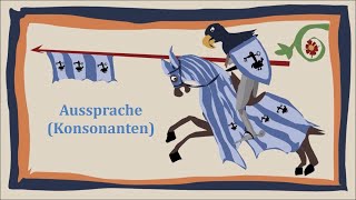 Aussprache Konsonanten  Mittelhochdeutsch Grundlagen [upl. by Alcina]