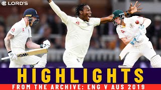 Smith v Archer Stokes Ton amp Labuschagnes Ashes Debut  Classic Match  Eng v Aus 2019  Lords [upl. by Xuerd]