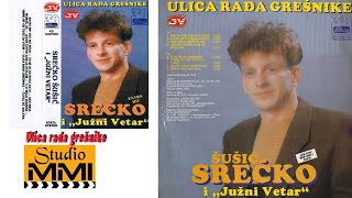 Srecko Susic i Juzni Vetar  Ulica radja gresnike Audio 1992 [upl. by Brandie548]